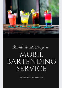 How to start a Mobile Bartending Business